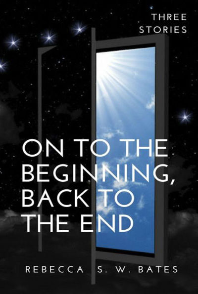 On To the Beginning, Back to the End book cover